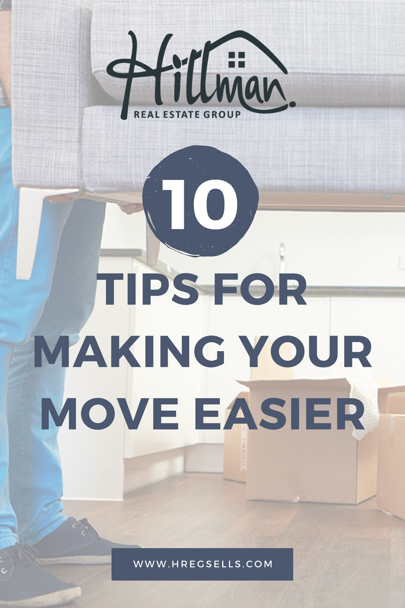 Ten Tips for Making Your Next Move Easier